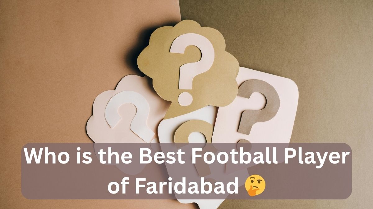 Who is the best football player of Faridabad - Hansraj Baghel