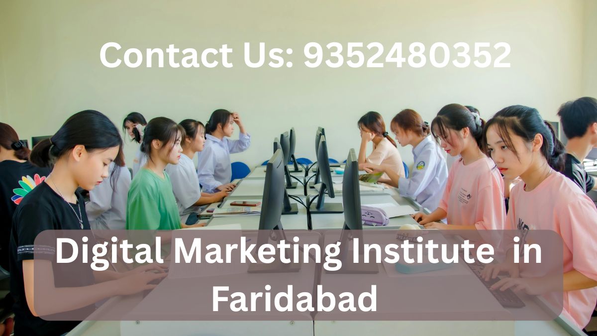 Digital Marketing Institute in Faridabad