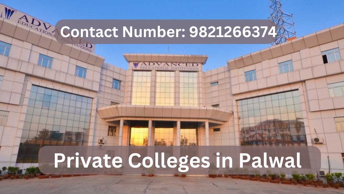 Private Colleges in Palwal