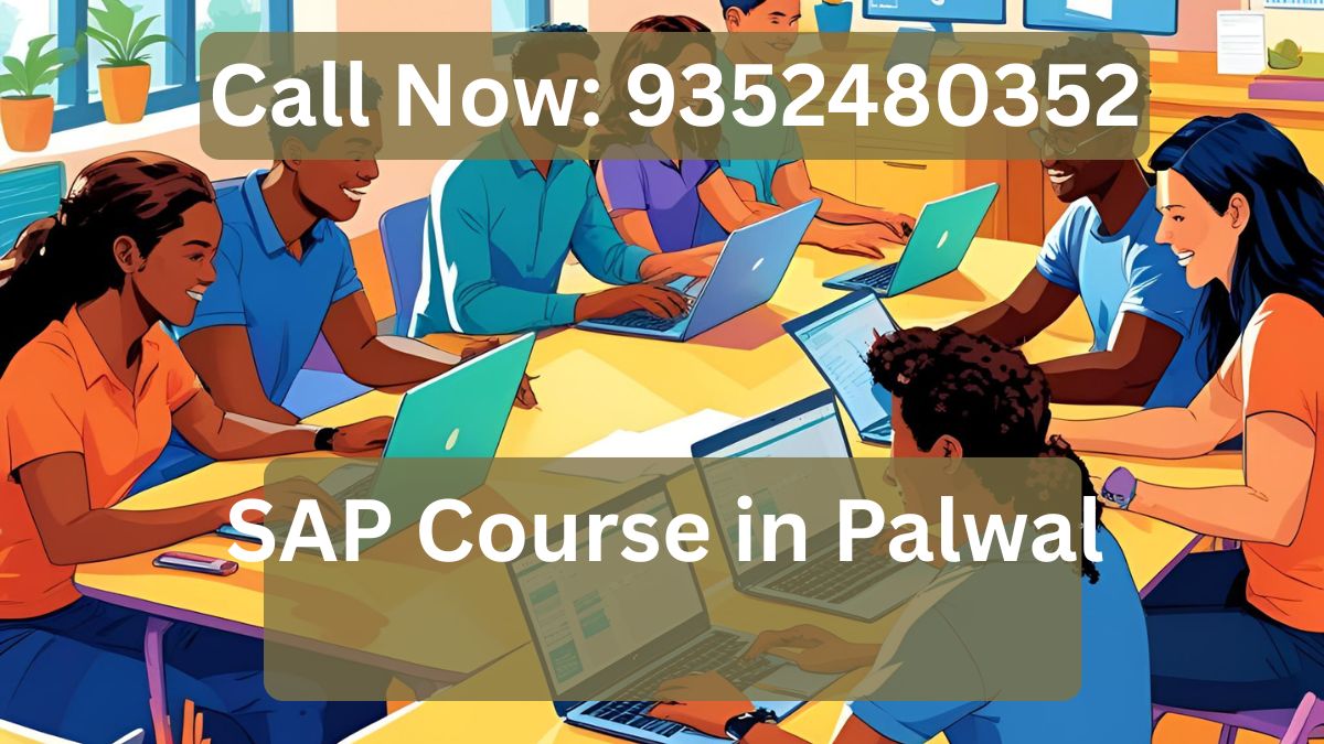 Sap Course in Palwal