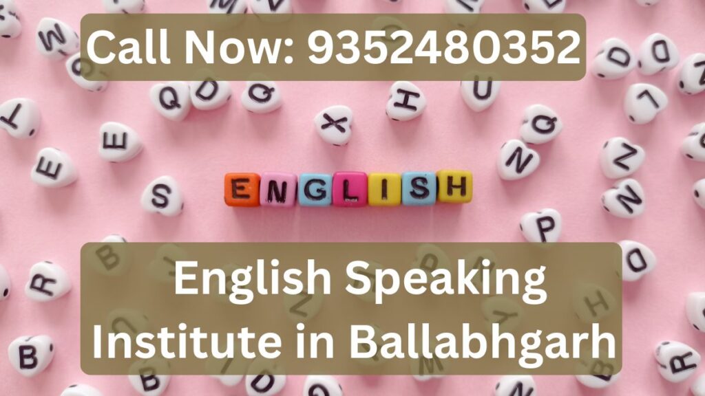 English Speaking Institute in Ballabhgarh