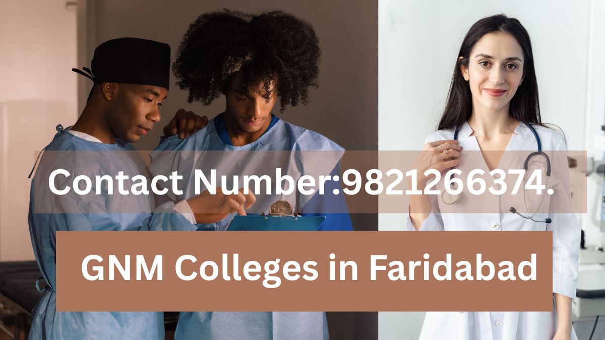 GNM Course in Faridabad
