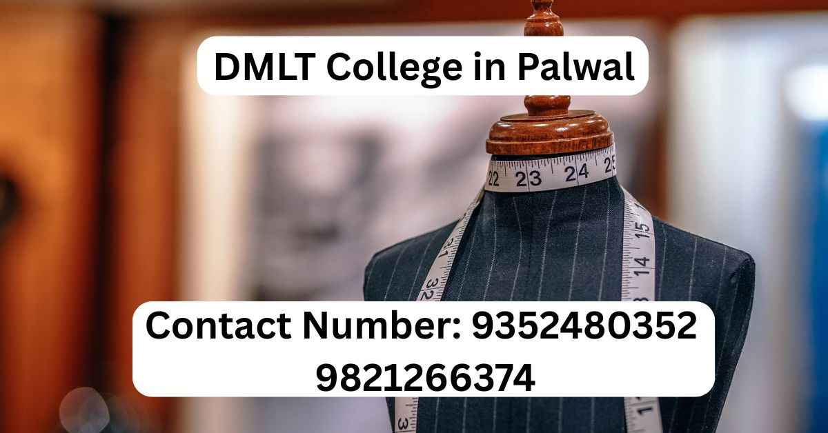 DMLT College in Palwal
