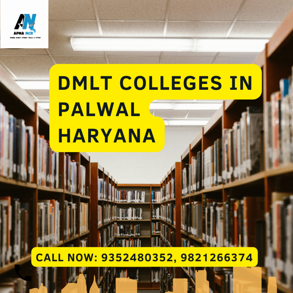 DMLT Colleges in Palwal