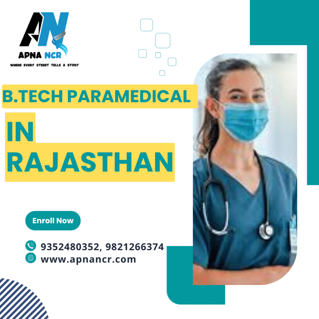 B.Tech Paramedical Courses in Rajasthan
